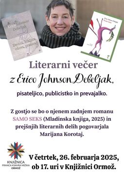 Literarni večer s pisateljico, publicistko in prevajalko Erico Johnson Debeljak